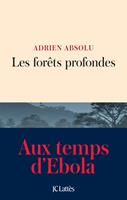   Les forêts profondes