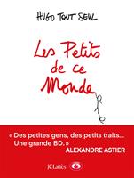   Les Petits de ce Monde