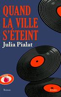   Quand la ville s'éteint