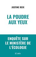   La poudre aux yeux