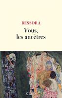   Vous, les ancêtres