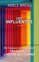   Les influentes