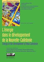   L&rsquo;&eacute;nergie dans le d&eacute;veloppement de la Nouvelle-Cal&eacute;donie