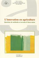   L’innovation en agriculture