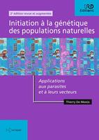 Initiation à la génétique des populations naturelles (2e édition)