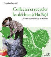 Collecter et recycler les déchets à Hà N?i