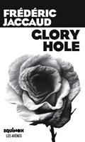   Glory hole