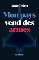   Mon pays vend des armes