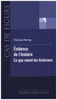   Évidence de l’histoire