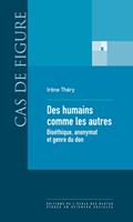 Des humains comme les autres