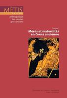   Dossier : Mères et maternités en Grèce ancienne
