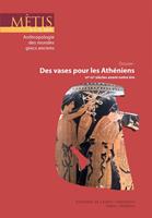   Dossier : Des vases pour les Ath&eacute;niens