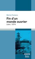   Fin d'un monde ouvrier