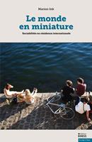   Le monde en miniature