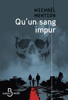   Qu'un sang impur