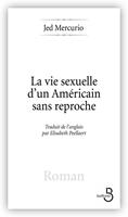 La Vie sexuelle d'un Américain sans reproche