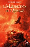   La Mal&eacute;diction de l'anneau - Trilogie en 1 volume