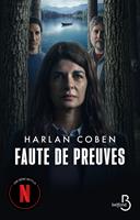Faute de preuves: aujourd'hui une série Netflix