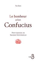 Le bonheur selon Confucius
