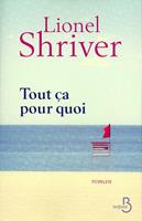   Tout ça pour quoi