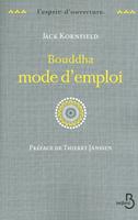  Bouddha mode d'emploi