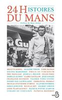   24 Histoires du Mans