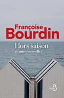   Hors-saison et autres nouvelles