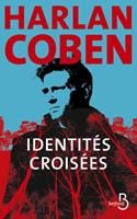   Identit&eacute;s crois&eacute;es