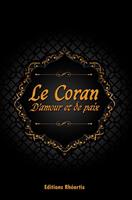   Le Coran : D'Amour et de Paix