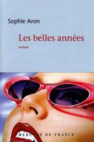   Les belles années