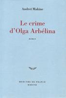  Le Crime d'Olga Arb&eacute;lina