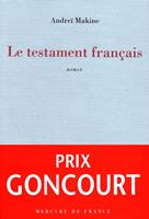   Le testament français - Prix Goncourt