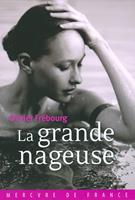   La grande nageuse