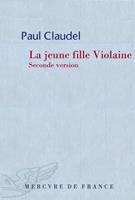   La jeune fille Violaine