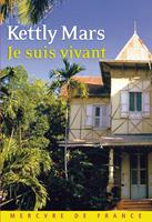   Je suis vivant