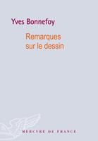   Remarques sur le dessin