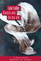   Quinze ans de ma vie