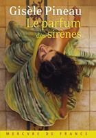   Le parfum des sirènes