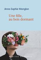   Une fille, au bois dormant