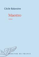   Maestro