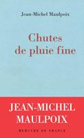   Chutes de pluie fine