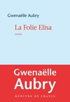   La Folie Elisa