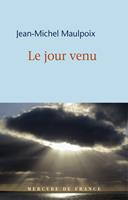   Le jour venu