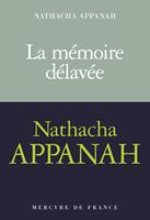   La mémoire délavée