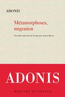  Métamorphoses, migration