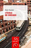   L'école de Chicago