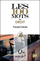   Les 100 mots du droit