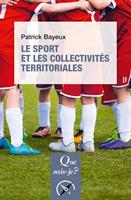   Le Sport et les Collectivit&eacute;s territoriales