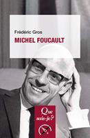   Michel Foucault