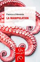   La Manipulation